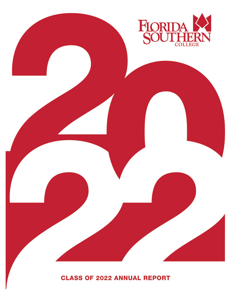 Class of 2022 Annual Report Class of 2022 Annual Report